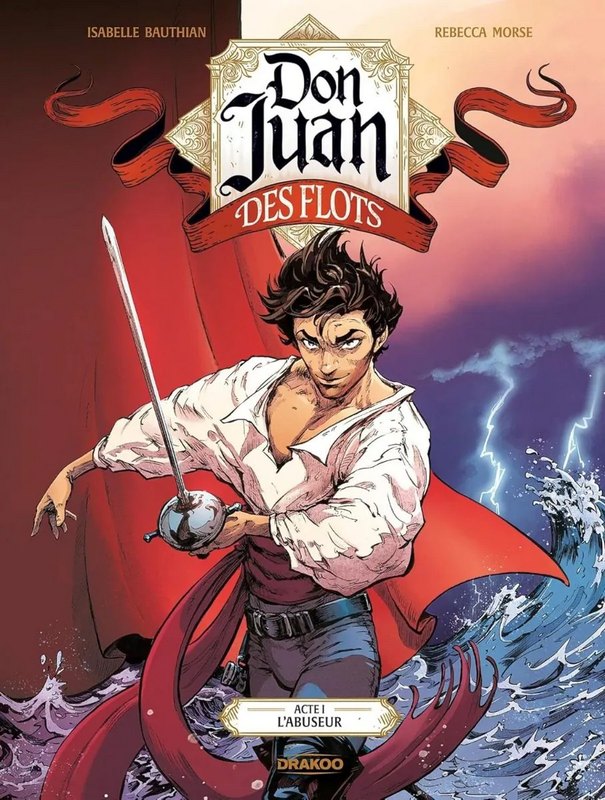 Don Juan des Flots tome 1